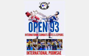 OPEN 93 INTERNATIONAL COMBATS ET POOMSAE